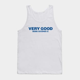 VERY GOOD Building & Development Co. (Blue) Tank Top